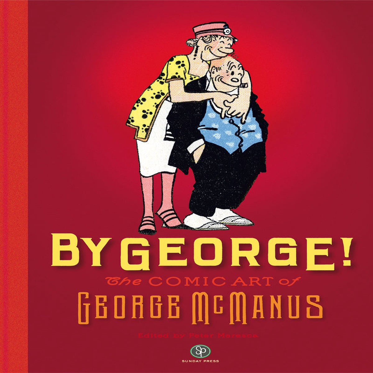 By George The Comic Art of George McManus