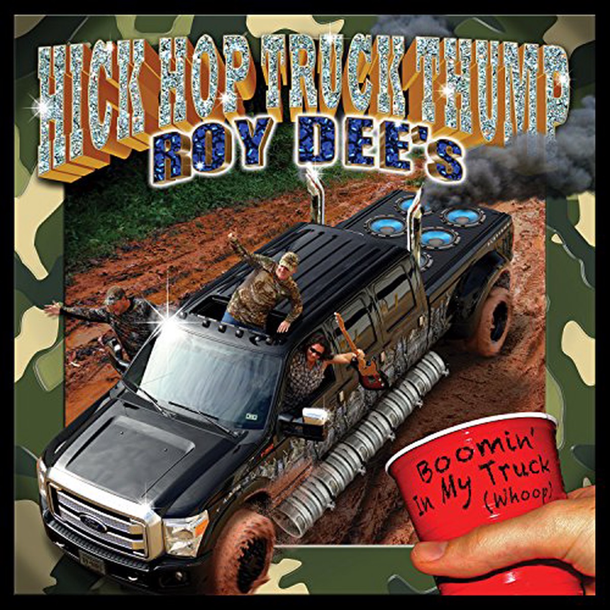 DEE ROY - HICK HOP TRUCK THUMP CD