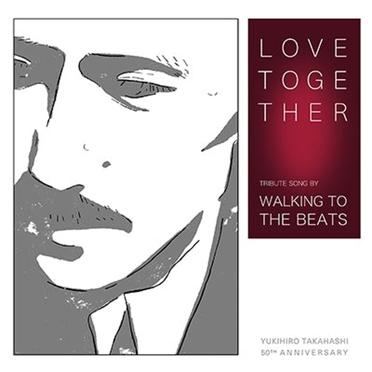 Walking To The Beats Love Together 7 (Yukihiro Takahashi Tribute)