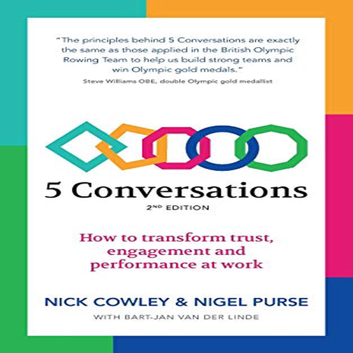 5 Conversations How to transform trust engagement and performance at work