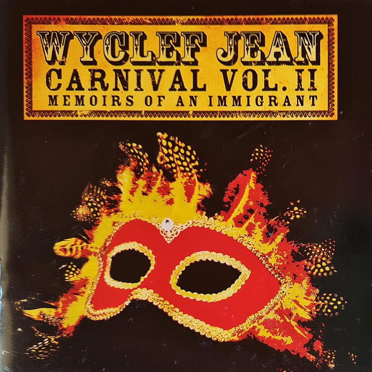 Wyclef Jean - Carnival Vol II Memoirs of an Immigrant (CD)