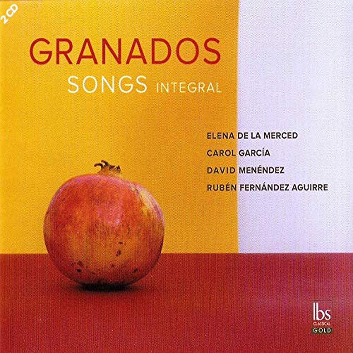 De La Mercedgarcia - Enrique Granados Songs Integral CD