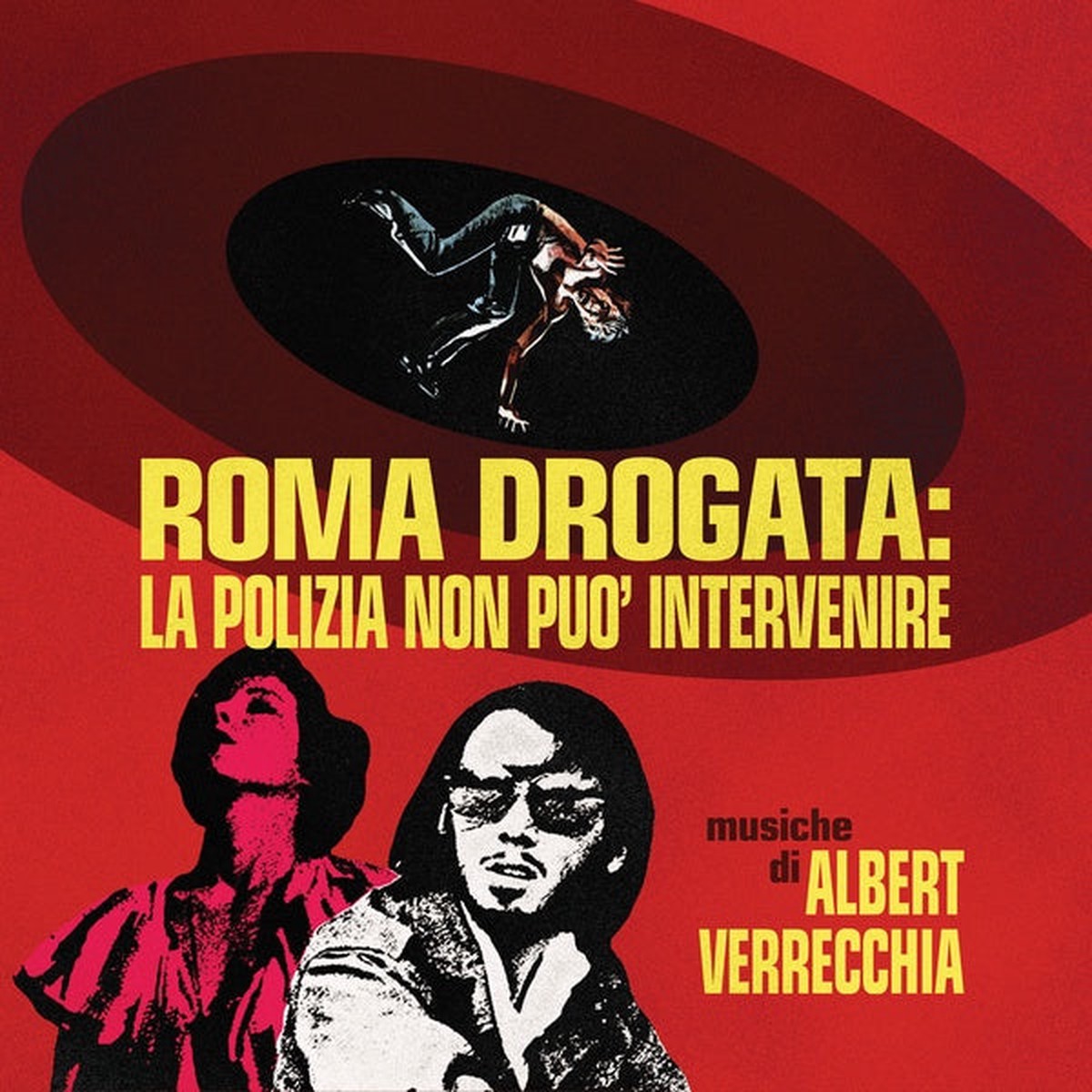Albert Verrechia - Roma Drogata La Polizia Non puo intervenire Soundtrack 2LP (Color Vinyl)