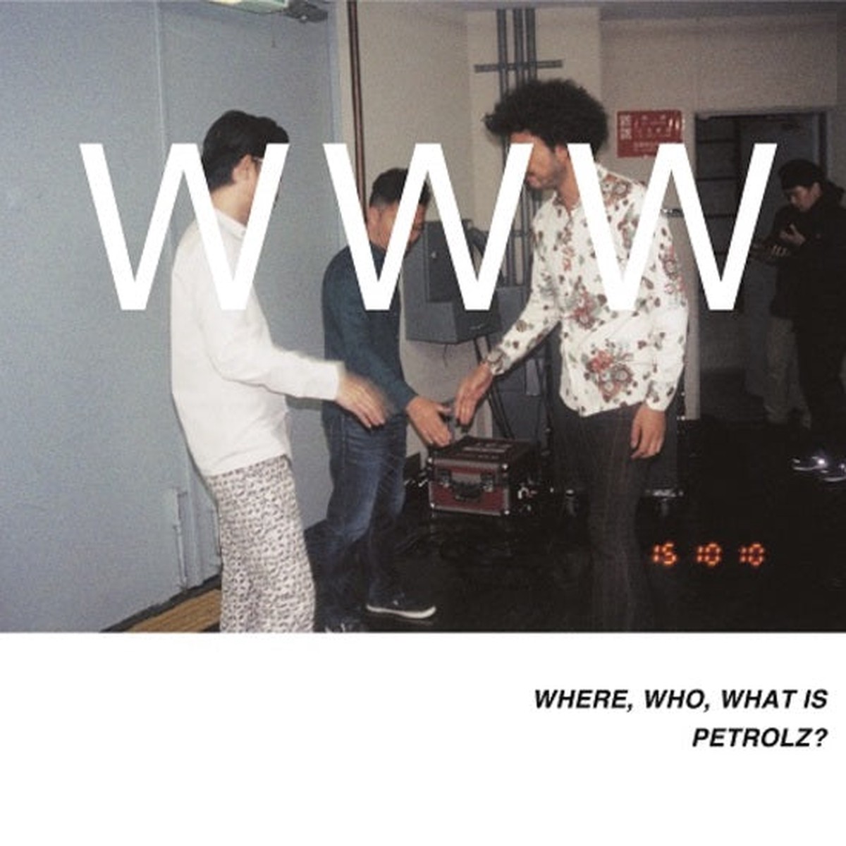 Various Artists - Where Who What is Petrolz 2LP
