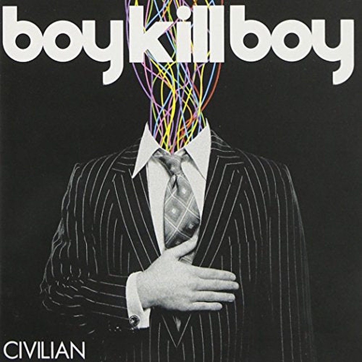 Boy Kill Boy - Civilian CD