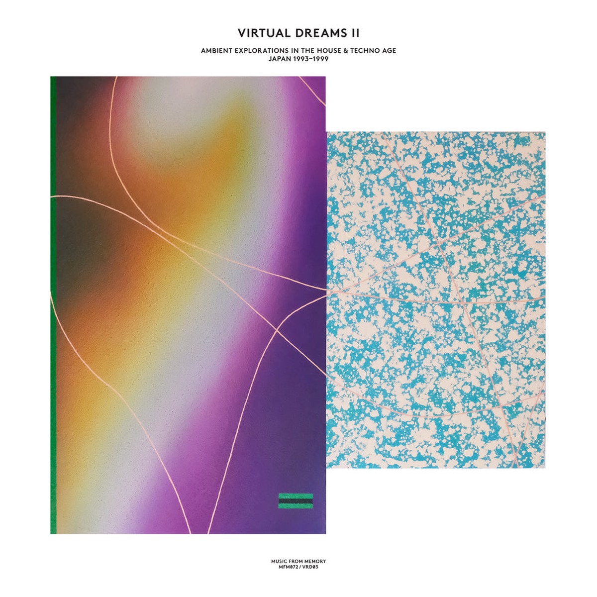 Various Artists - Virtual Dreams II Ambient Explorations In The House Techno Age Japan 1993-1999 2LP