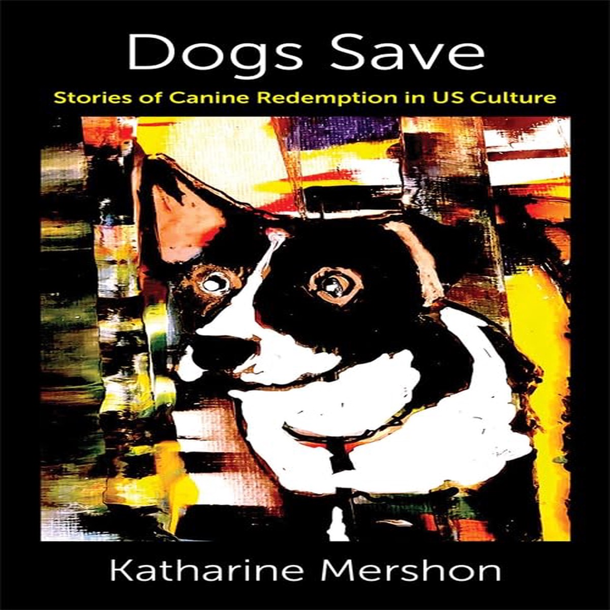 Dogs Save Stories of Canine Redemption in US Culture